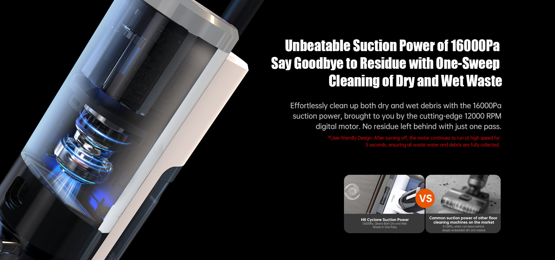 Unbeatable_Suction_Power_of_16000Pa_Say_Goodbye_to_Residue_with_0ne-Sweep_Cleaning_of_Dry_and_Wet_Waste